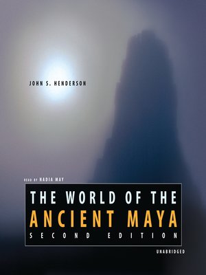 cover image of The World of the Ancient Maya